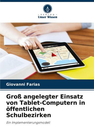 Groß angelegter Einsatz von Tablet-Computern in öffentlichen Schulbezirken