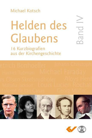 Helden des Glaubens Band 4