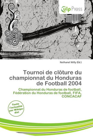 Tournoi de clôture du championnat du Honduras de Football 2004