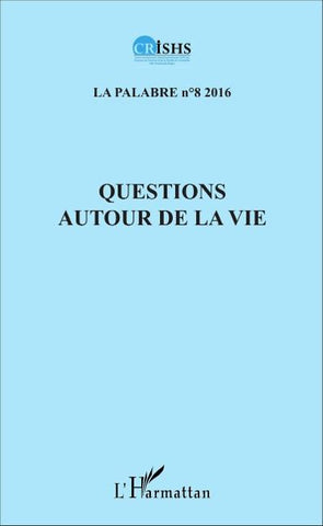 Questions autour de la vie