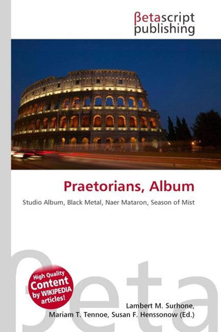 Praetorians, Album