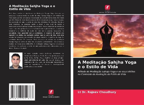 A Meditação Sahjha Yoga e o Estilo de Vida
