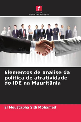 Elementos de análise da política de atratividade do IDE na Mauritânia
