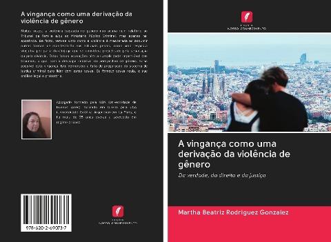 A vingança como uma derivação da violência de gênero