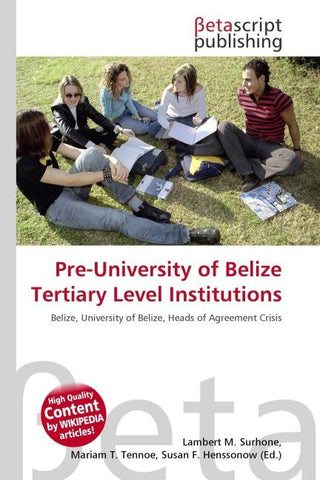 Pre-University of Belize Tertiary Level Institutions