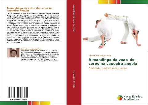A mandinga da voz e do corpo na capoeira angola