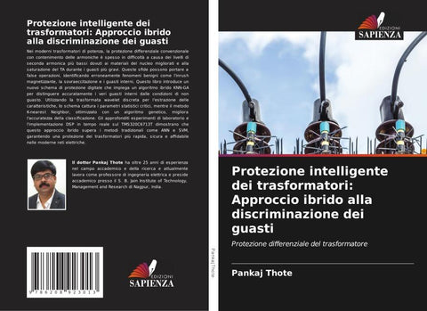 Protezione intelligente dei trasformatori: Approccio ibrido alla discriminazione dei guasti