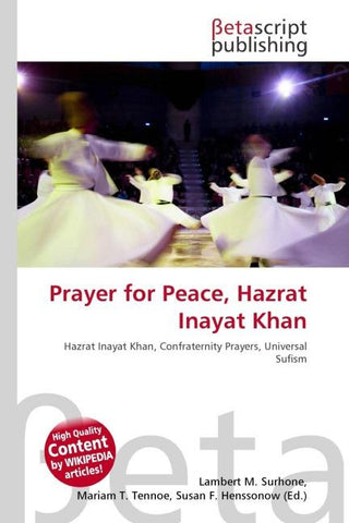 Prayer for Peace, Hazrat Inayat Khan