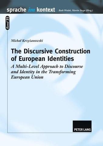 The Discursive Construction of European Identities