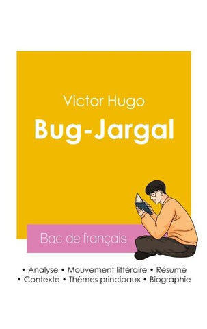 Réussir son Bac de français 2026 : Analyse du roman Bug-Jargal de Victor Hugo