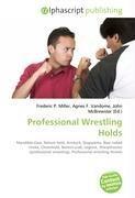 Professional Wrestling Holds