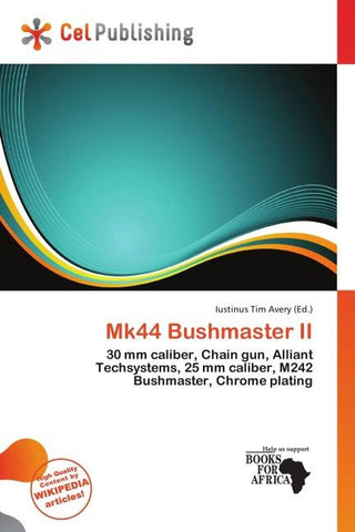 Mk44 Bushmaster II