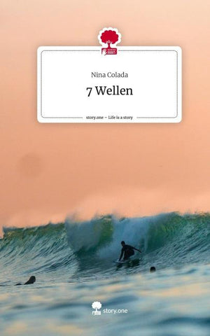 7 Wellen. Life is a Story - story.one
