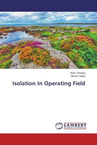 Isolation In Operating Field