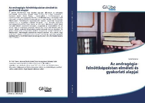 Az andragógia-feln¿ttképzéstan elméleti és gyakorlati alapjai