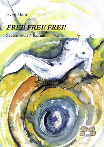Frei! Frei! Frei!