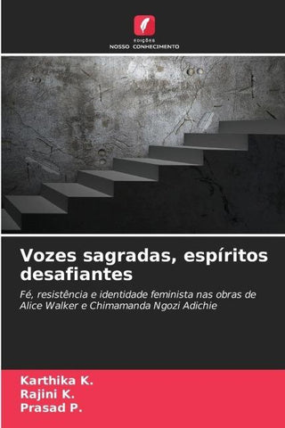 Vozes sagradas, espíritos desafiantes