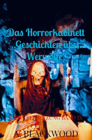 Das Horrorkabinett "Geschichten über Werwölfe"