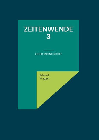 Zeitenwende 3
