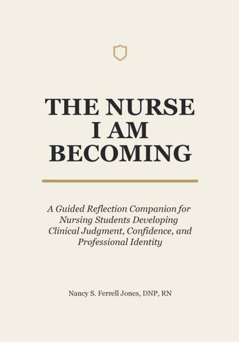 The Nurse I Am Becoming