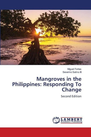 Mangroves in the Philippines: Responding To Change