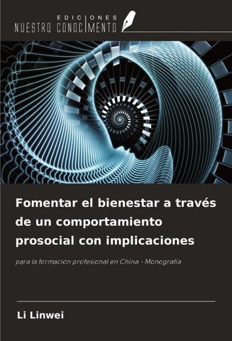Fomentar el bienestar a través de un comportamiento prosocial con implicaciones
