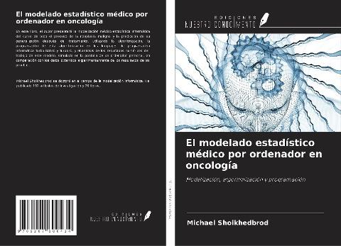 El modelado estadístico médico por ordenador en oncología