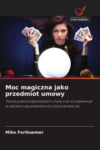 Moc magiczna jako przedmiot umowy