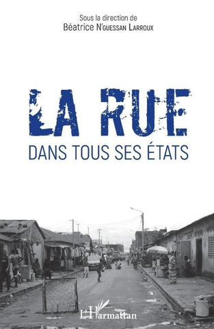 La rue dans tous ses états