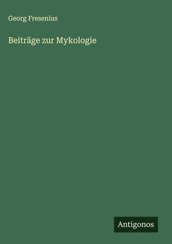 Beiträge zur Mykologie
