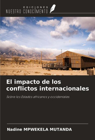 El impacto de los conflictos internacionales