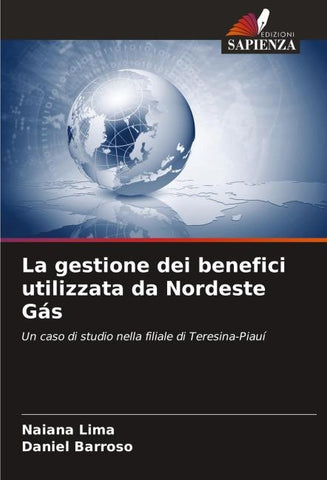 La gestione dei benefici utilizzata da Nordeste Gás