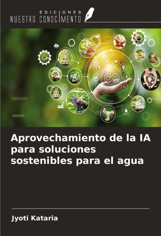 Aprovechamiento de la IA para soluciones sostenibles para el agua