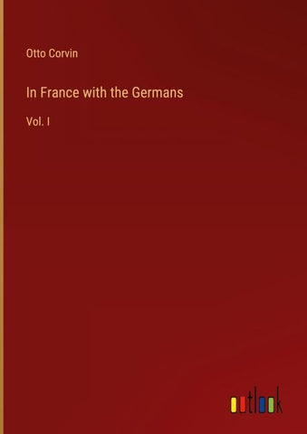 In France with the Germans