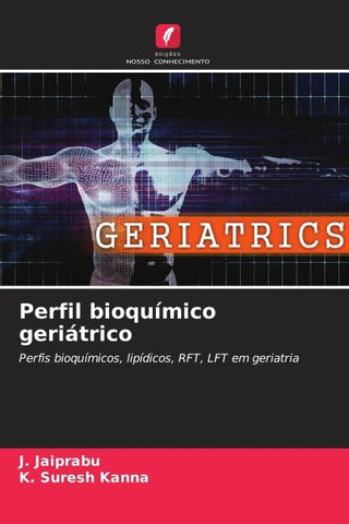 Perfil bioquímico geriátrico