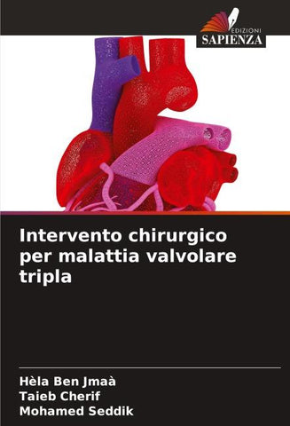 Intervento chirurgico per malattia valvolare tripla