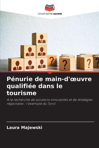 Pénurie de main-d'¿uvre qualifiée dans le tourisme