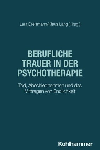 Berufliche Trauer in der Psychotherapie