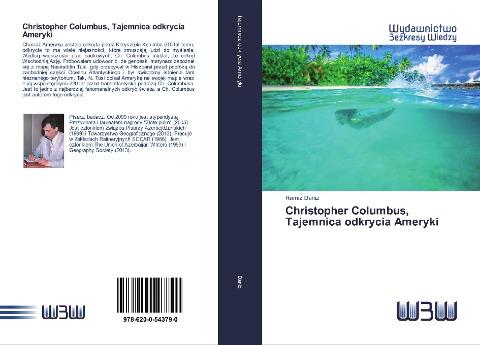 Christopher Columbus, Tajemnica odkrycia Ameryki
