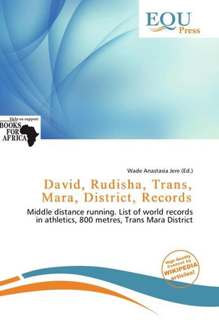 David, Rudisha, Trans, Mara, District, Records