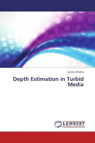 Depth Estimation in Turbid Media