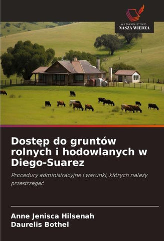 Dost¿p do gruntów rolnych i hodowlanych w Diego-Suarez