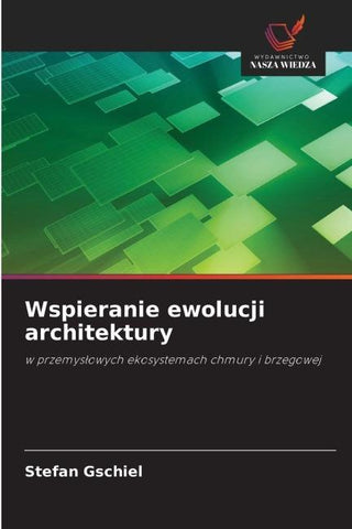 Wspieranie ewolucji architektury