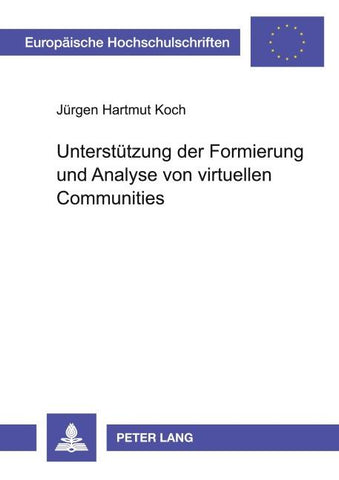Unterstützung der Formierung und Analyse von virtuellen Communities