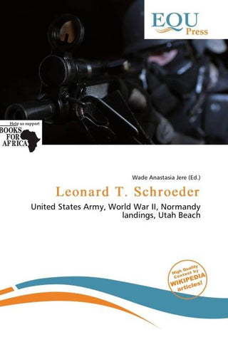 Leonard T. Schroeder