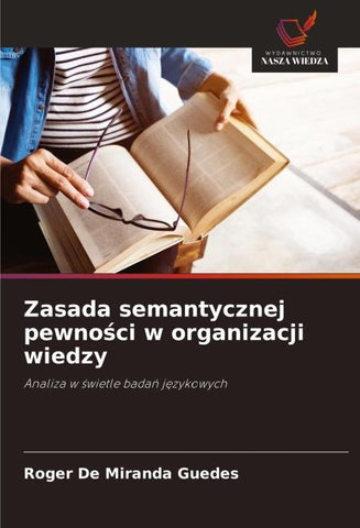 Zasada semantycznej pewno¿ci w organizacji wiedzy