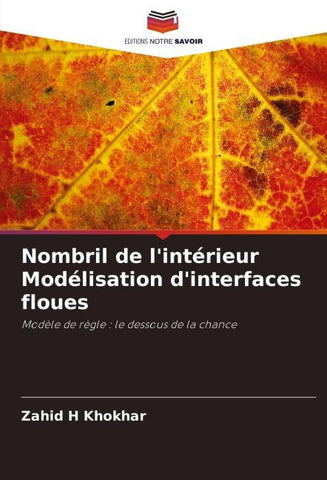 Nombril de l'intérieur Modélisation d'interfaces floues