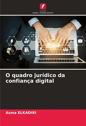 O quadro jurídico da confiança digital