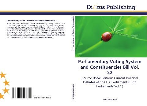 Parliamentary Voting System and Constituencies Bill Vol. 22