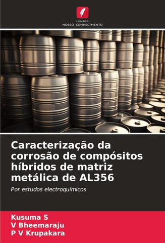 Caracterização da corrosão de compósitos híbridos de matriz metálica de AL356